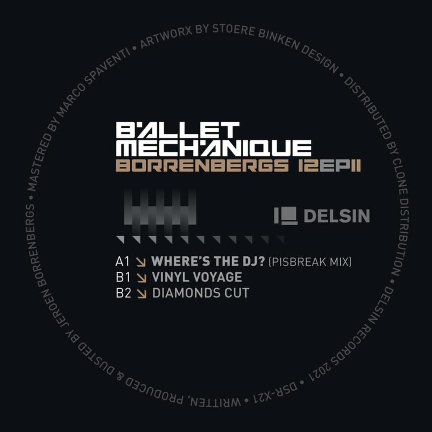 Ballet Mechanique - Borrenbergs 12 EP II [DSRX21]